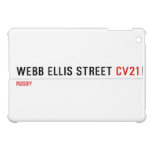 Webb Ellis Street  iPad Mini Cases