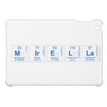 Mirella  iPad Mini Cases
