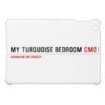 My Turquoise Bedroom  iPad Mini Cases