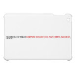 SHAHRIZAL B OTHMAN  iPad Mini Cases