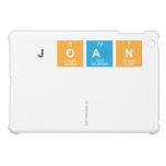 JOAN
 
   iPad Mini Cases