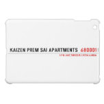 Kaizen Prem sai Apartments   iPad Mini Cases