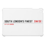 SOUTH LONDON'S FINEST   iPad Mini Cases