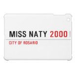 Miss Naty  iPad Mini Cases
