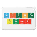 Science
 Teacher  iPad Mini Cases