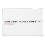 Sthembiso mumbo street  iPad Mini Cases