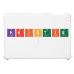 K|R|I|S|T|I|E
   iPad Mini Cases