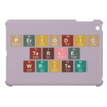 Periodic
 Table
 Writer  iPad Mini Cases