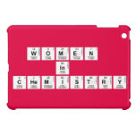 WOMEN 
 IN 
 CHEMISTRY  iPad Mini Cases