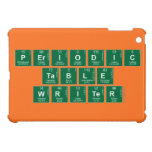 Periodic
 Table
 Writer  iPad Mini Cases