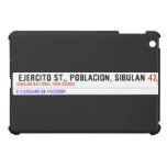  Ejercito st., poblacion, sibulan  iPad Mini Cases