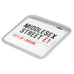 MIDDLESEX  STREET  iPad Sleeves