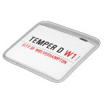 TEMPER D  iPad Sleeves