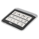 Game
 Letter
 Tiles  iPad Sleeves