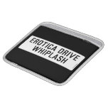 EROTICA DRIVE      WHIPLASH   iPad Sleeves