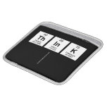 Think
   iPad Sleeves