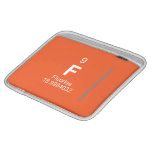 F  iPad Sleeves