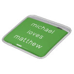 michael
 loves
 matthew  iPad Sleeves