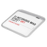 Dj notorious mad Street  iPad Sleeves