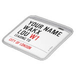 Your Name WAKX LOU  iPad Sleeves