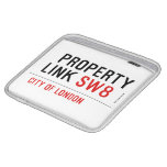  Property Link  iPad Sleeves