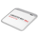 Lancaster Way  iPad Sleeves