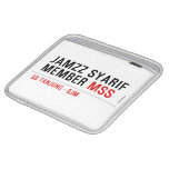 Jamzz Syarif Member  iPad Sleeves