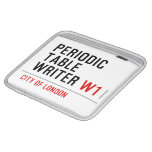 Periodic Table Writer  iPad Sleeves