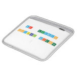 Mr. Guzman
 
 Physical Science 
 
   iPad Sleeves