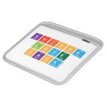 Karissa
 Love
 Oksa  iPad Sleeves