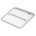 ek toh hum Chauhan Aur upar se Smart  iPad Sleeves