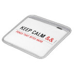 Keep calm  iPad Sleeves