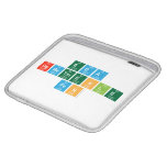 Eda
 Ogretmenle 
 Fen  iPad Sleeves