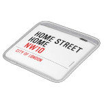 HOME STREET HOME   iPad Sleeves