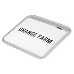 ORANGE FARM   iPad Sleeves
