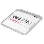 Wood Street  iPad Sleeves