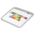 Periodick
 Table
 Writer  iPad Sleeves