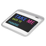 Take  iPad Sleeves
