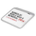 women of world war II memorial  iPad Sleeves