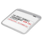 The Great Sunday Tournament  iPad Sleeves