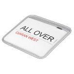 ALL Over  iPad Sleeves