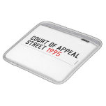 COURT OF APPEAL STREET  iPad Sleeves