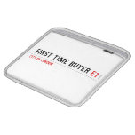 First time buyer  iPad Sleeves
