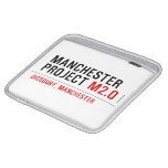 Manchester Project  iPad Sleeves
