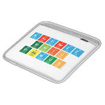 Martinezz
 Eralic
 Erasmus  iPad Sleeves
