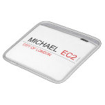Michael   iPad Sleeves
