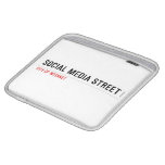 Social Media Street  iPad Sleeves