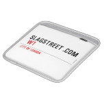 SLAGSTREET .com   iPad Sleeves