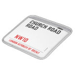 CHURCH ROAD ROAD      iPad Sleeves