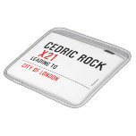 Cedric rock   iPad Sleeves